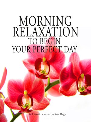 cover image of Morning relaxation to begin your perfect day